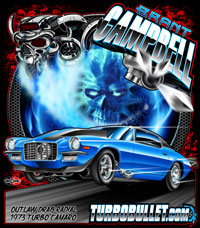 NEW !! Brant Campbell Outlaw Drag Radial Camaro Turbo Bullet Drag Racing T Shirts